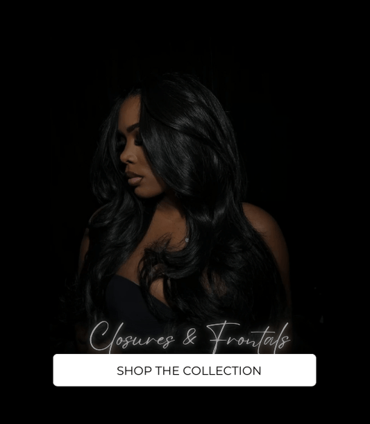 Cambodian Closure + Frontals - Cashmere Velvet HairCambodian Closure + FrontalsCashmere Velvet Hair
